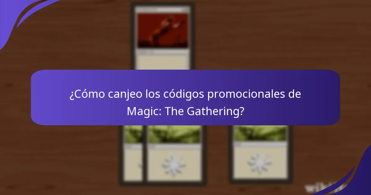 ¿Cómo encuentro los códigos promocionales actuales de Magic: The Gathering?