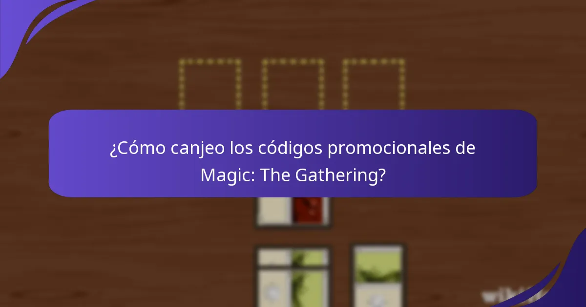 ¿Cómo puedo encontrar códigos promocionales actuales de Magic: The Gathering?