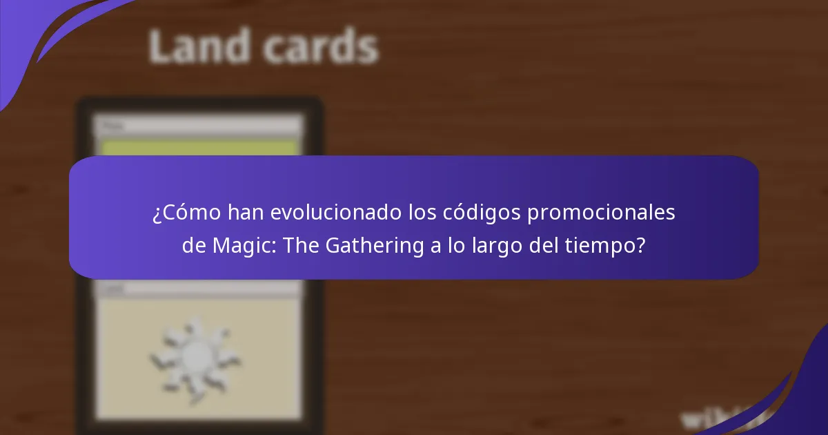 ¿Cómo han evolucionado los códigos promocionales de Magic: The Gathering a lo largo del tiempo?