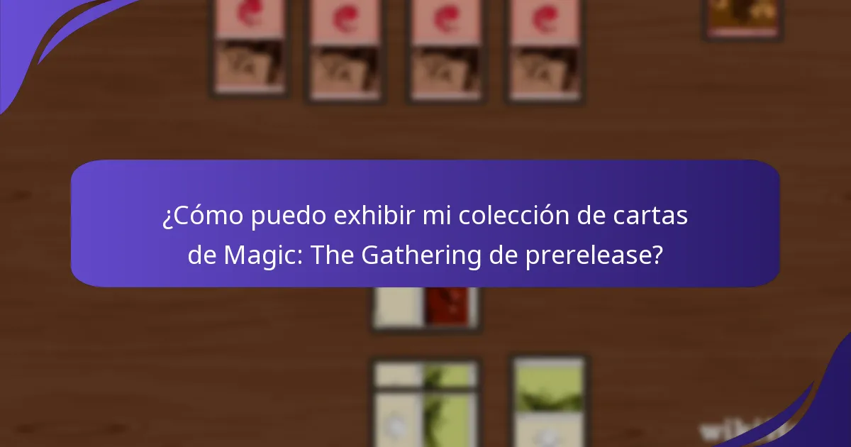 ¿Cuáles son las mejores prácticas para intercambiar cartas de Magic: The Gathering?