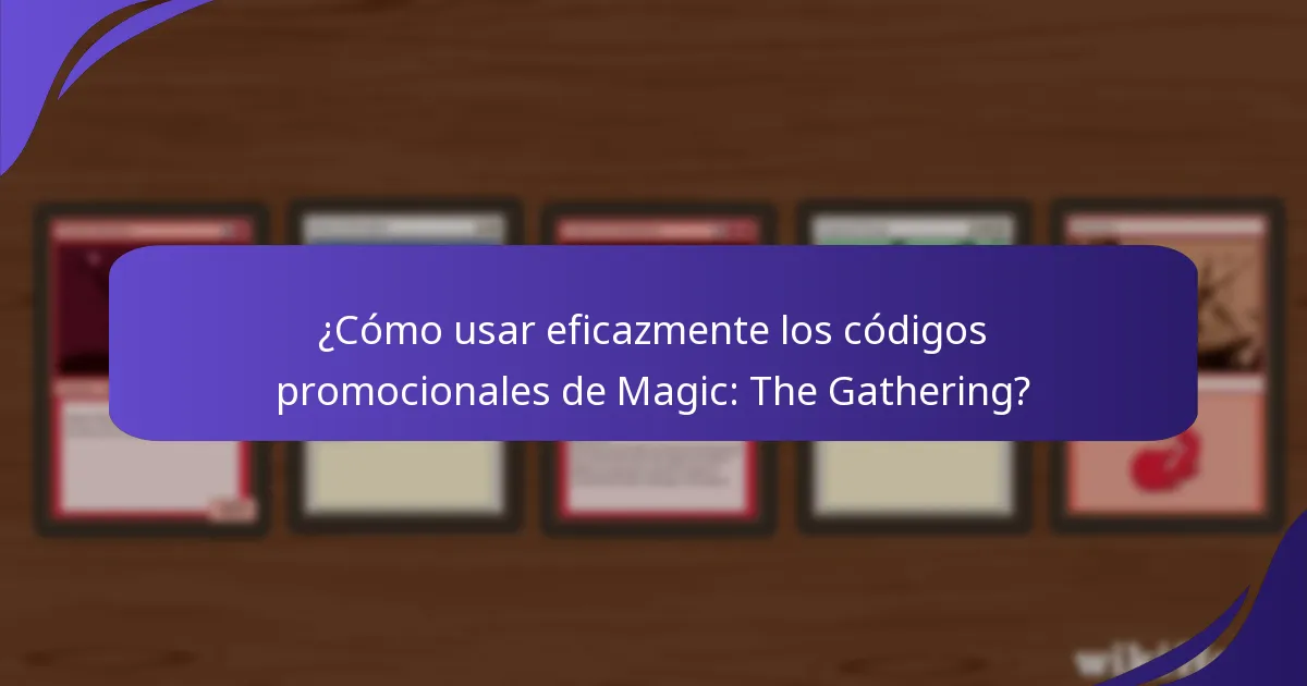 ¿Cuándo caducan los códigos promocionales en papel de Magic: The Gathering?