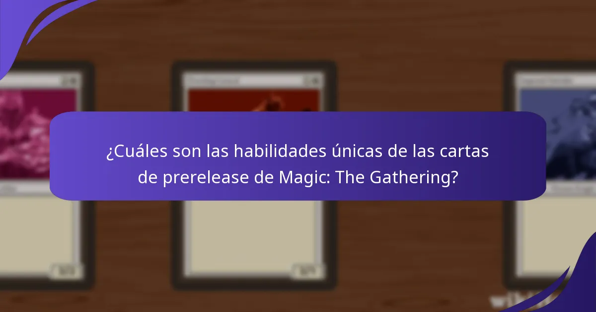 ¿Cuáles son las cartas de prerelease que tienen el impacto más significativo en la jugabilidad?