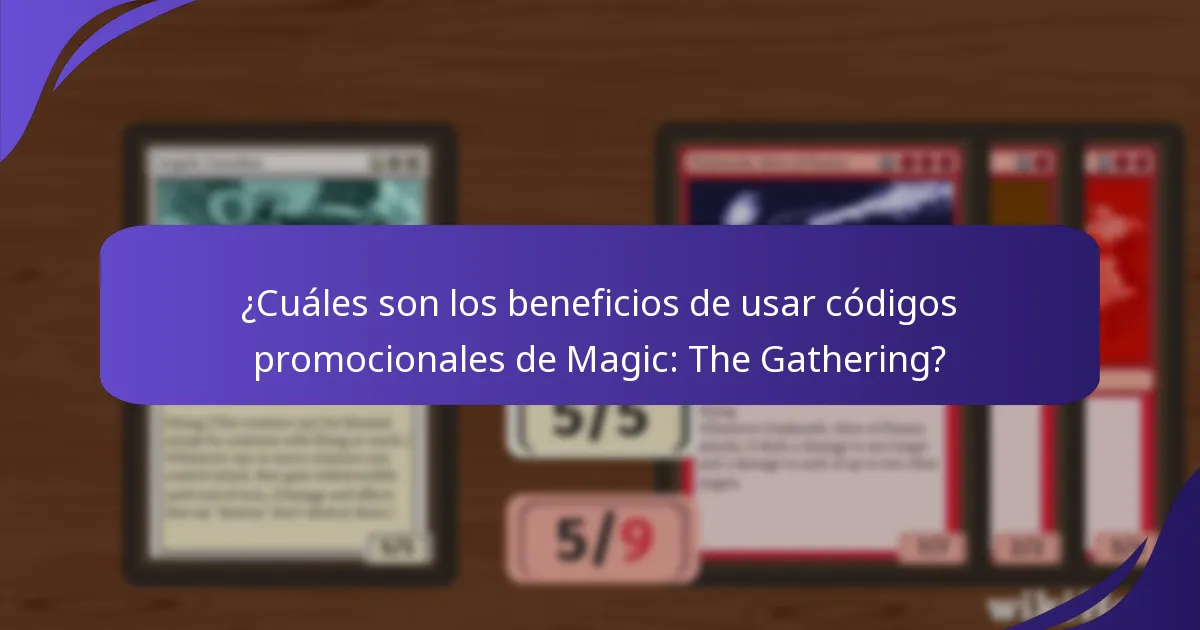 ¿Cómo puedo usar eficazmente los códigos promocionales de Magic: The Gathering?