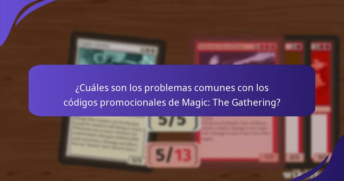 ¿Qué actualizaciones debo tener en cuenta sobre los códigos promocionales de Magic: The Gathering?